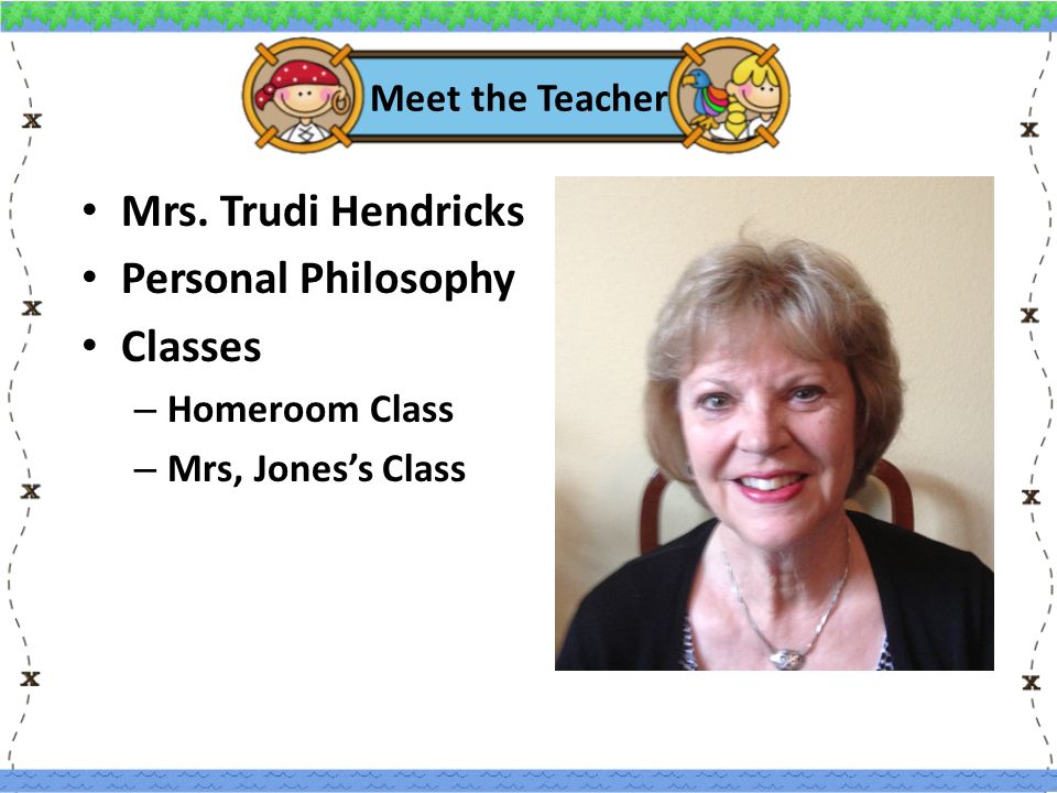 Meet the Teacher Mrs.