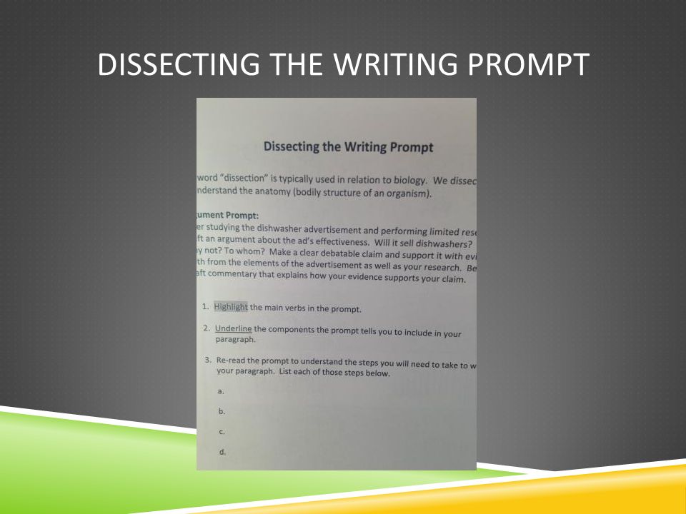 DISSECTING THE WRITING PROMPT