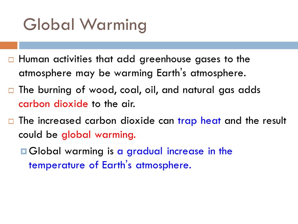 What does the Greenhouse Effect do.