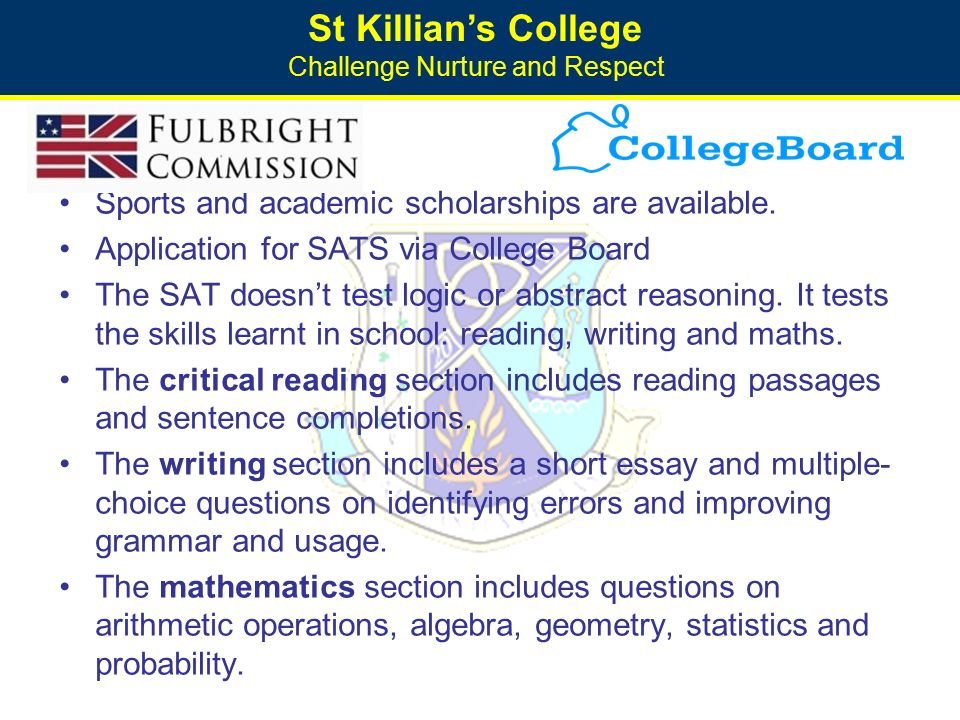 St Killian’s College Challenge Nurture and Respect Sports and academic scholarships are available.