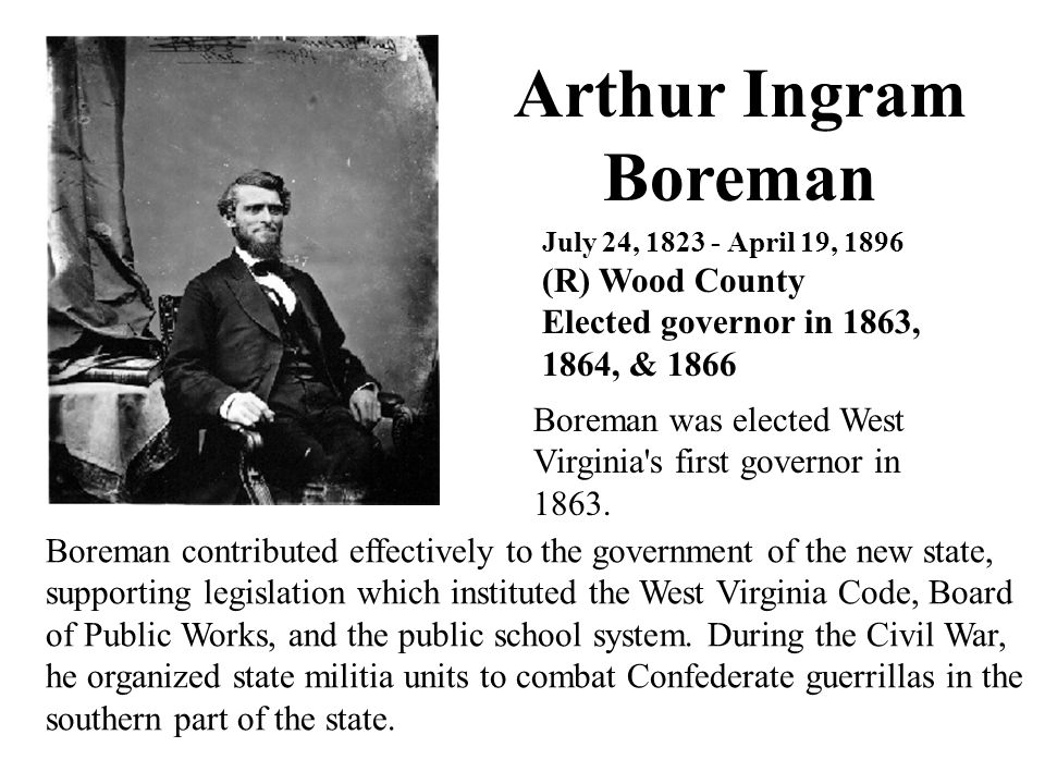governors of west virginia 1 arthur ingram boreman daniel duane wv board of public works