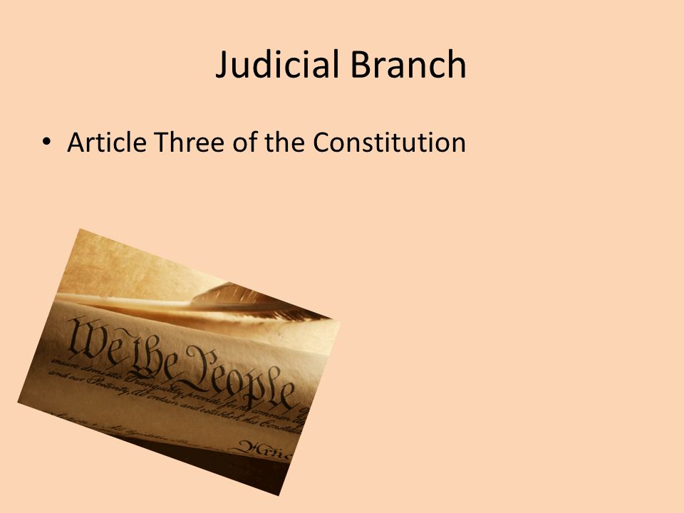 Article Three of the Constitution