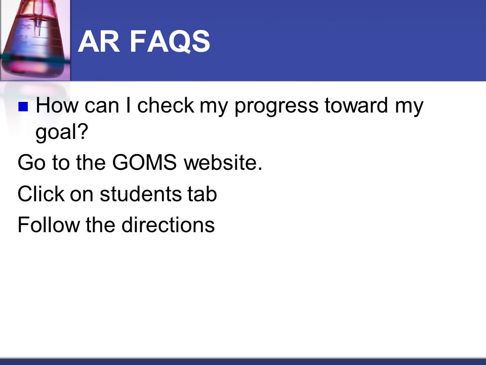 AR FAQS How much of my grade is my AR goal 10%