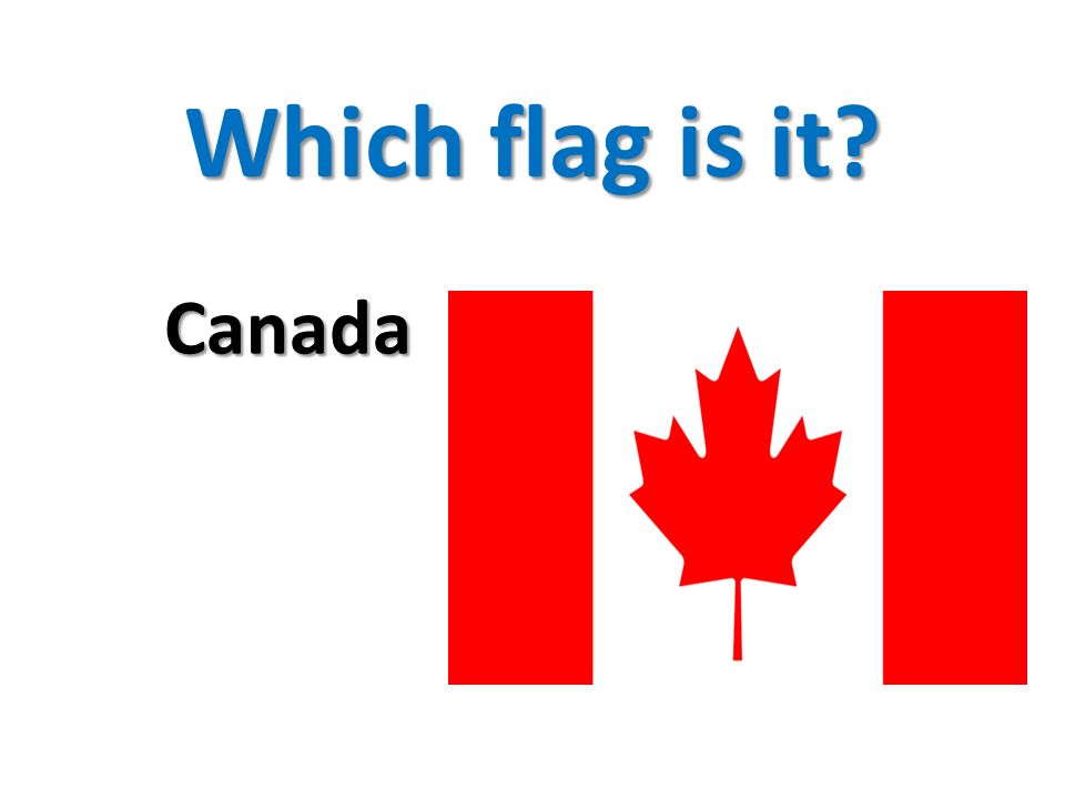 Which flag is it Canada
