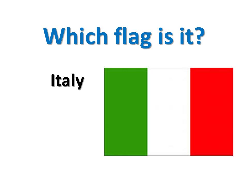 Which flag is it Italy