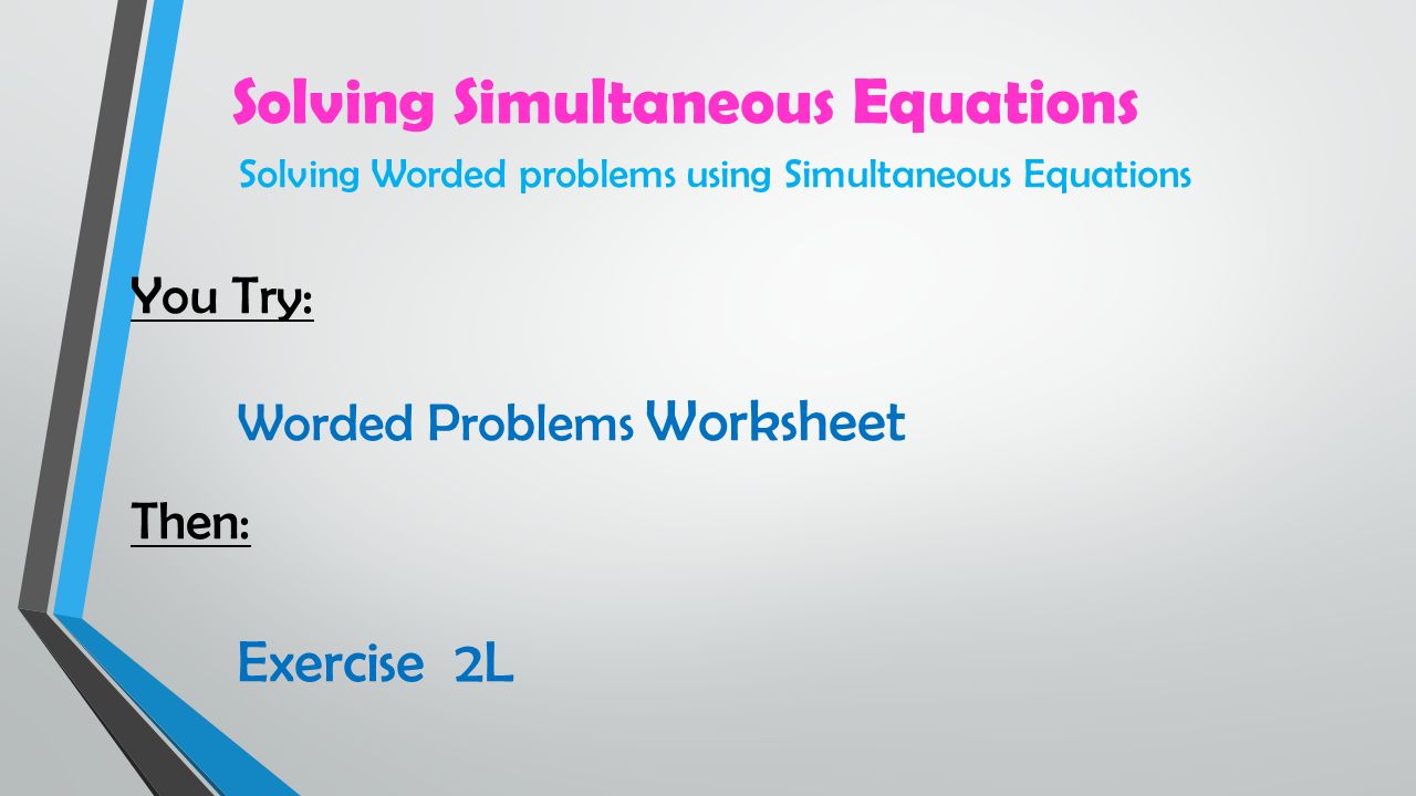 Solving Word Problems Using Linear Equations