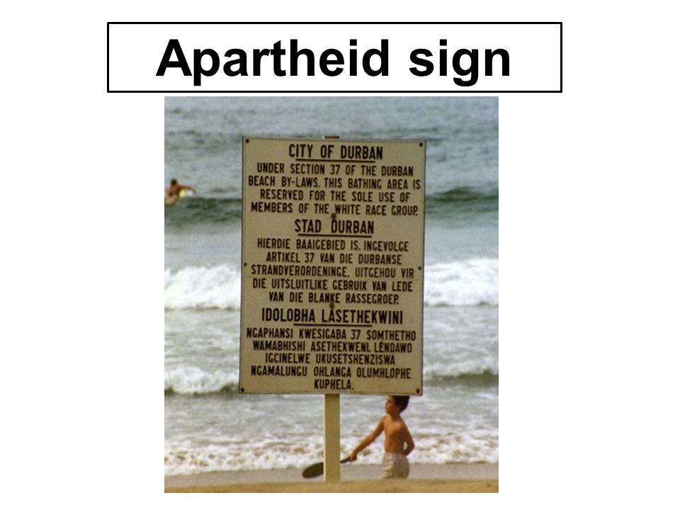Apartheid sign