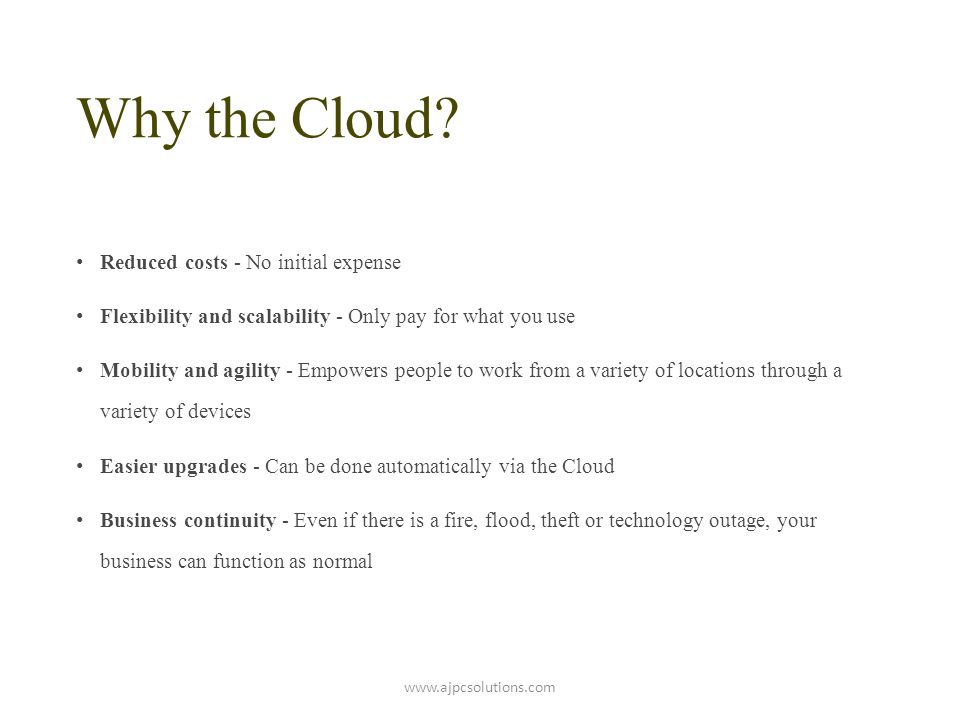 Why the Cloud.