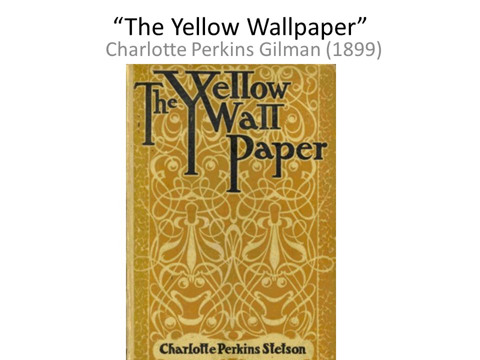 a comparison of the yellow wallpaper by charlotte perkins gilman and a dolls house by henrik ibsen Compare and contrast a comparison of a doll's house by henrik ibsen and the yellow wallpaper by charlotte perkins gilman pages 2 words. a comparison of the yellow wallpaper by charlotte perkins gilman and a dolls house by henrik ibsen Compare and contrast a comparison of a doll's house by henrik ibsen and the yellow wallpaper by charlotte perkins gilman pages 2 words.