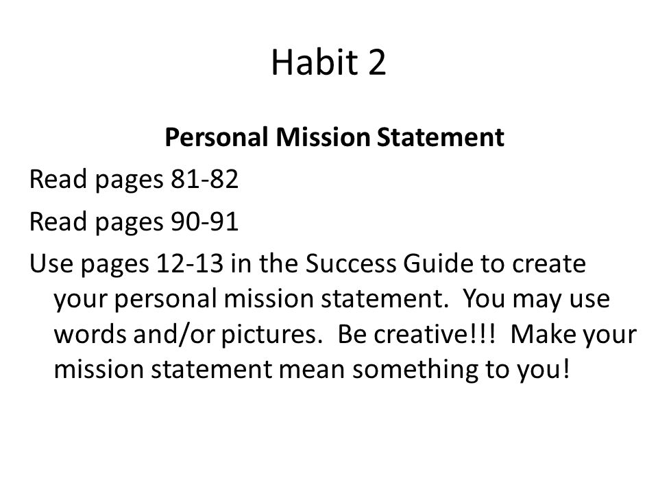 purpose of a personal mission statement How to write a personal mission statement there are many different ways to write a personal mission statement despite this there are also some commonalities and good guidelines you can follow when writing your own. purpose of a personal mission statement How to write a personal mission statement there are many different ways to write a personal mission statement despite this there are also some commonalities and good guidelines you can follow when writing your own.