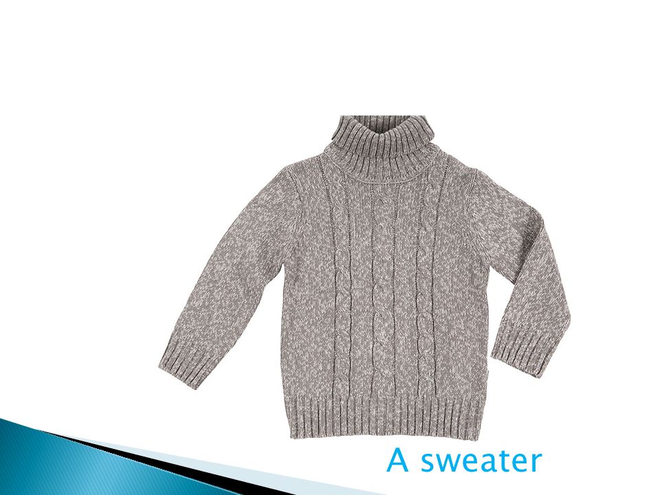 A sweater