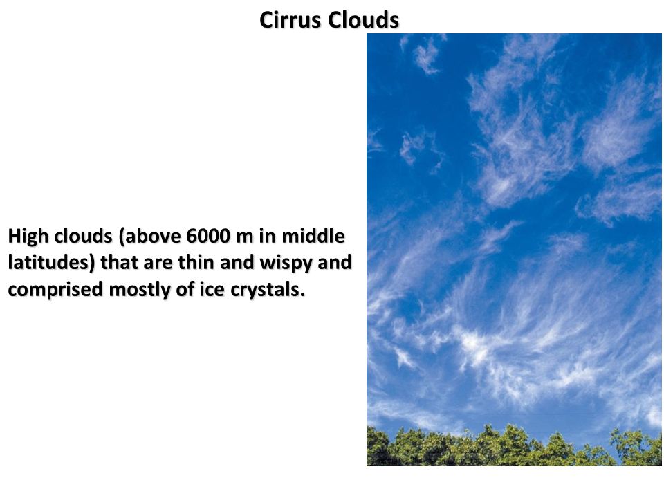 chapter 5 condensation dew fog and clouds dew frozen dew clear in the middle latitudes during the summer cirrus clouds are composed of which form of water
