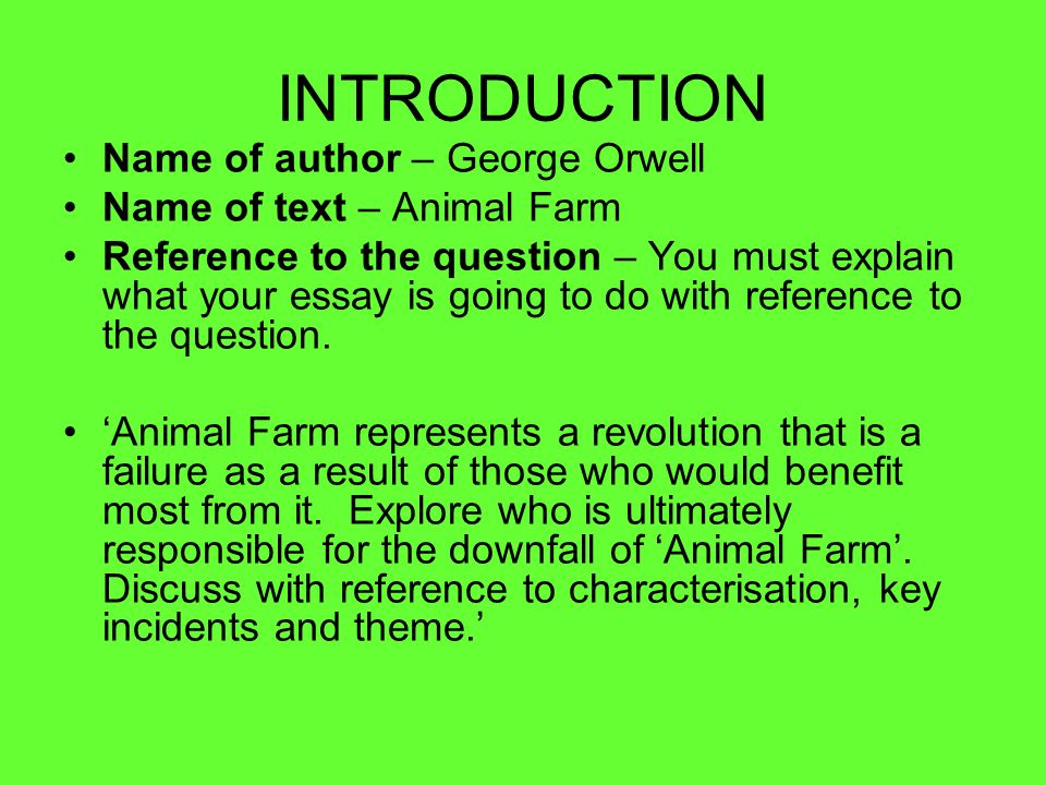 What Is Beauty Essay Animal Farm Writing A Critical Essay Question Animal Farm Introduction Of Author George Orwell Of Text Mla Essay Citation Generator also Science Essay Example Essay For Animal Farm Why Did George Orwell Write Animal Farm Gcse Opposing Viewpoints Essay