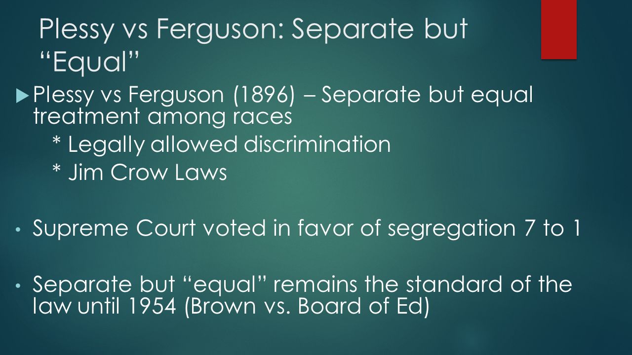 plessy vs ferguson plessy vs ferguson