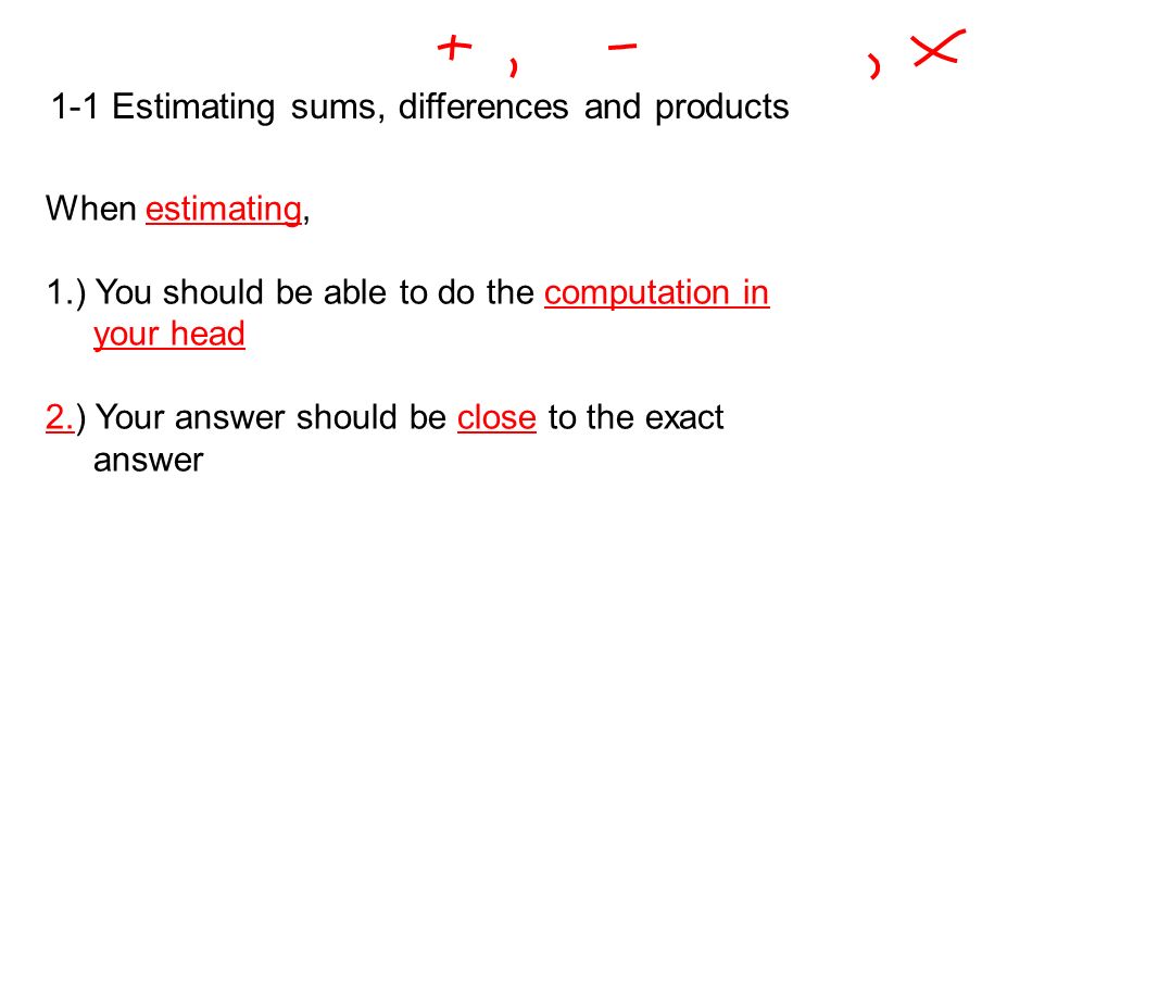worksheet Estimating Sums when estimating 1 you should be able to do the computation in your head 2 answer close exact 1