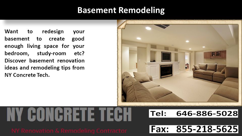 Basement Remodeling Want to redesign your basement to create good enough living space for your bedroom, study-room etc.