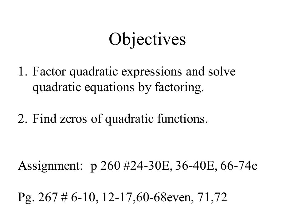5 2 Solving Quadratic Equations By Factoring 3 2 5 Solving Quadratic Equations By Factoring 3 Finding Square Roots
