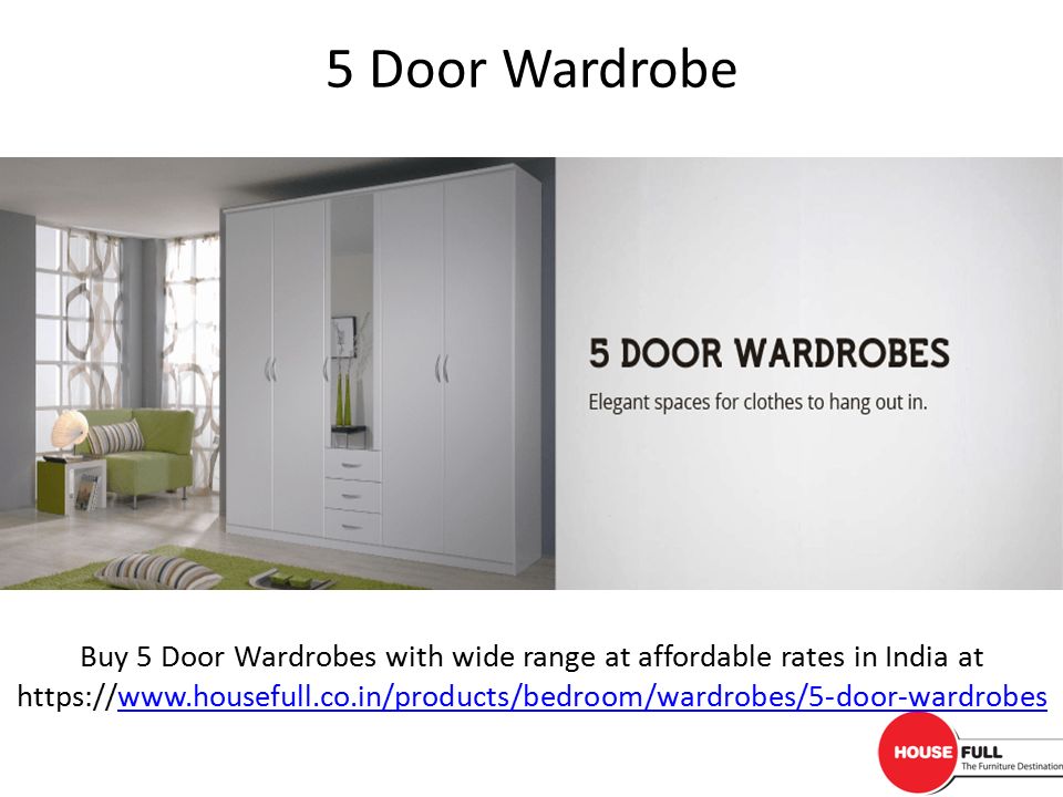 5 Door Wardrobe Buy 5 Door Wardrobes with wide range at affordable rates in India at