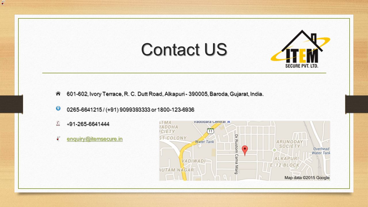 Contact US , Ivory Terrace, R. C. Dutt Road, Alkapuri , Baroda, Gujarat, India.
