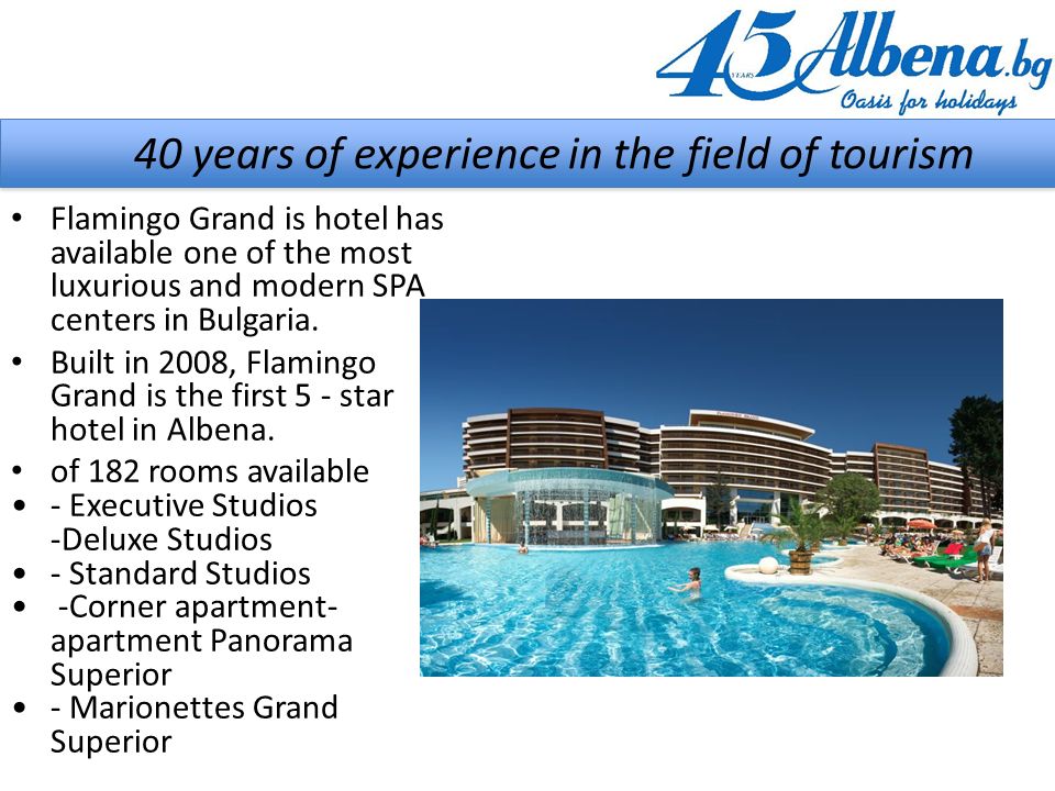 40 years of experience in the field of tourism Flamingo Grand is hotel has available one of the most luxurious and modern SPA centers in Bulgaria.