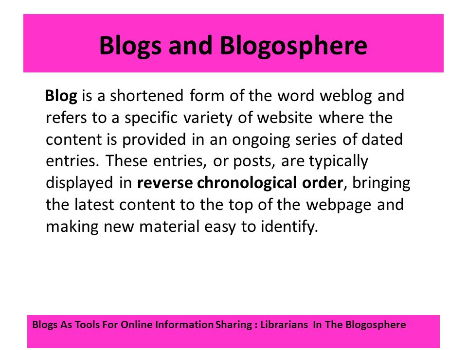 blogs as tools for online information sharing librarians in the to what does the term blogosphere refer