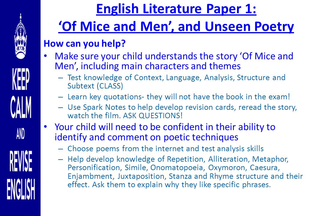 English Literature Paper 1: ‘Of Mice and Men’, and Unseen Poetry How can you help.