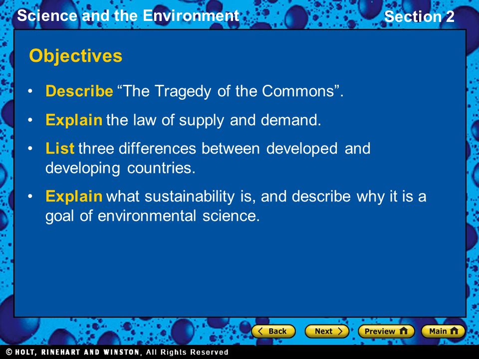 Science and the Environment Section 2 Objectives Describe The Tragedy of the Commons .