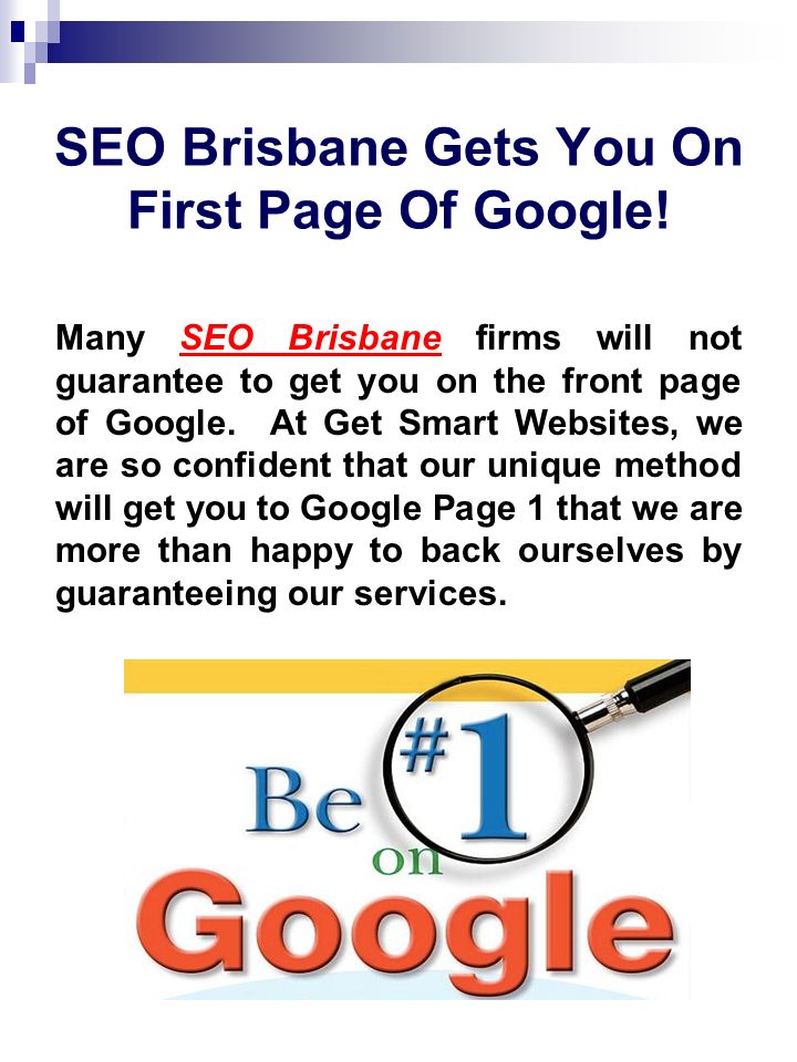 SEO Brisbane Gets You On First Page Of Google.