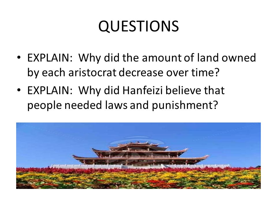 QUESTIONS EXPLAIN: Why did the amount of land owned by each aristocrat decrease over time.