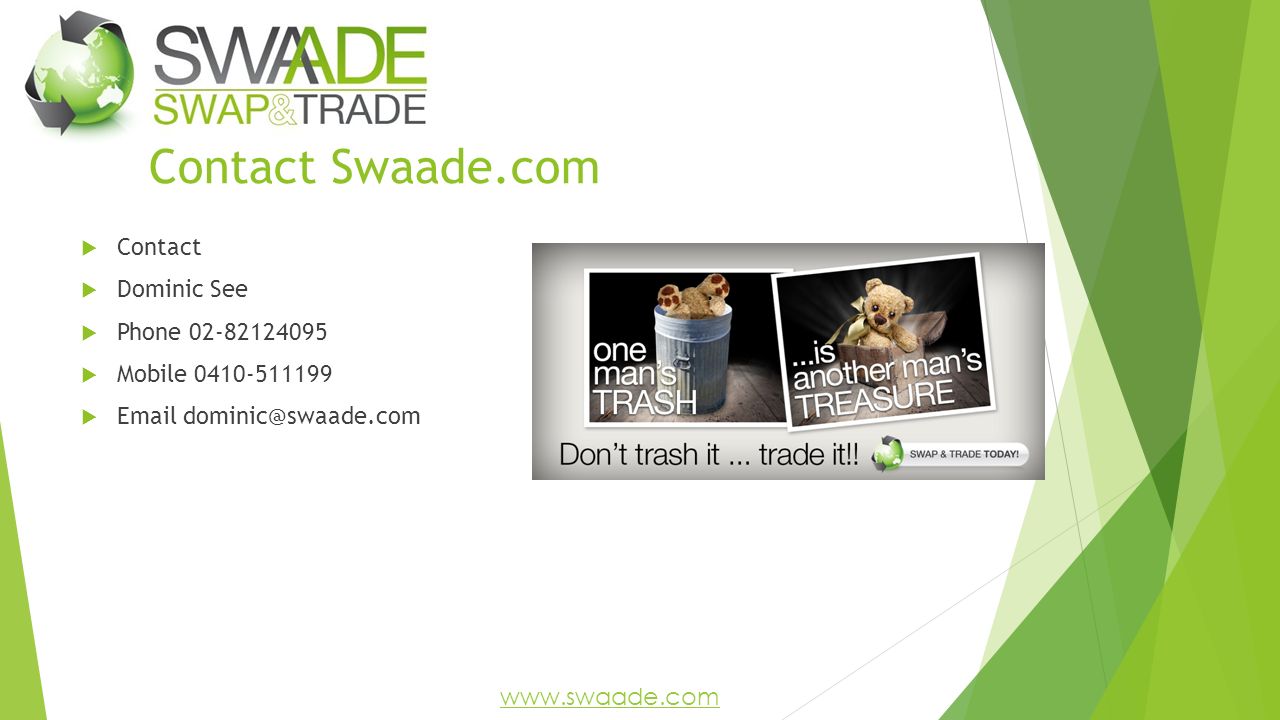 Contact Swaade.com  Contact  Dominic See  Phone  Mobile 