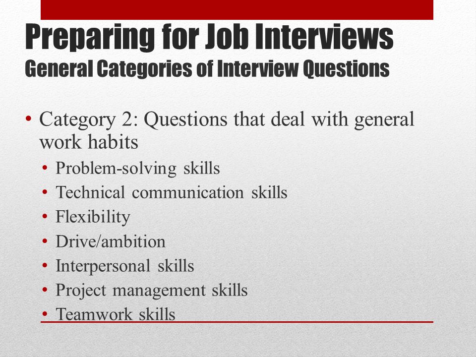 interviews what not to do and what may be okay preparing for job interpersonal skills interview questions