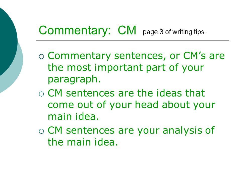 Commentary: CM page 3 of writing tips.