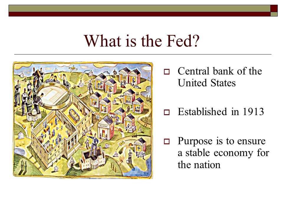 What is the Fed.