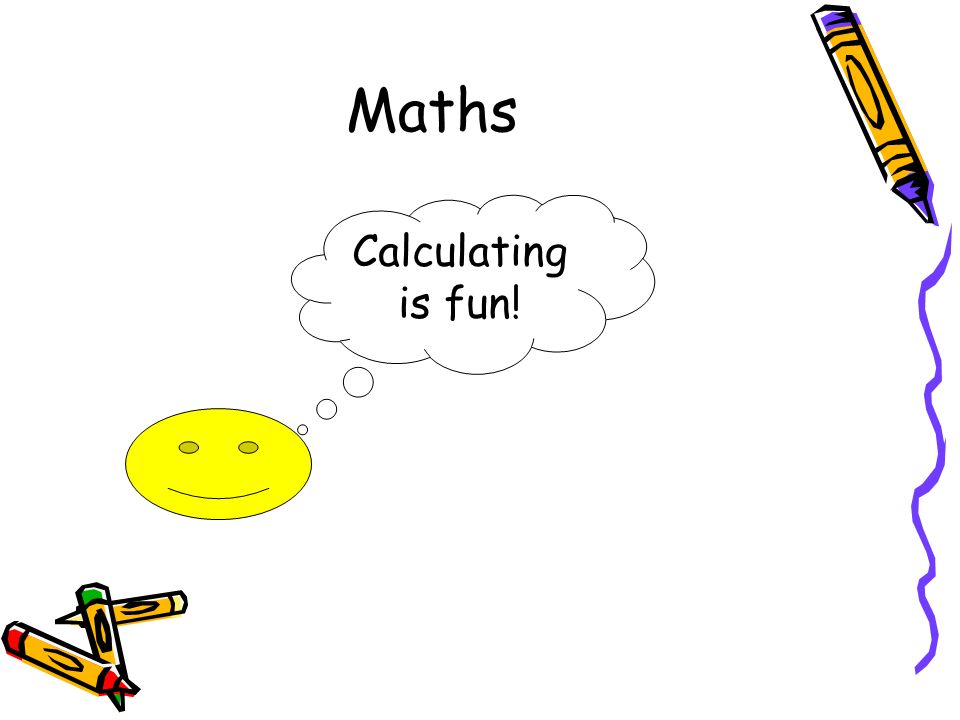 Maths Calculating is fun!