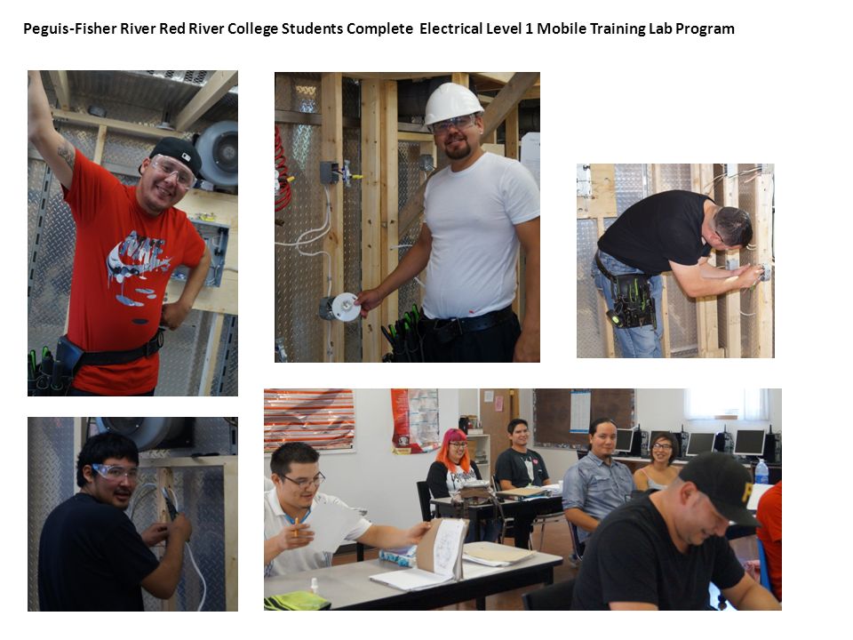 Peguis-Fisher River Red River College Students Complete Electrical Level 1 Mobile Training Lab Program