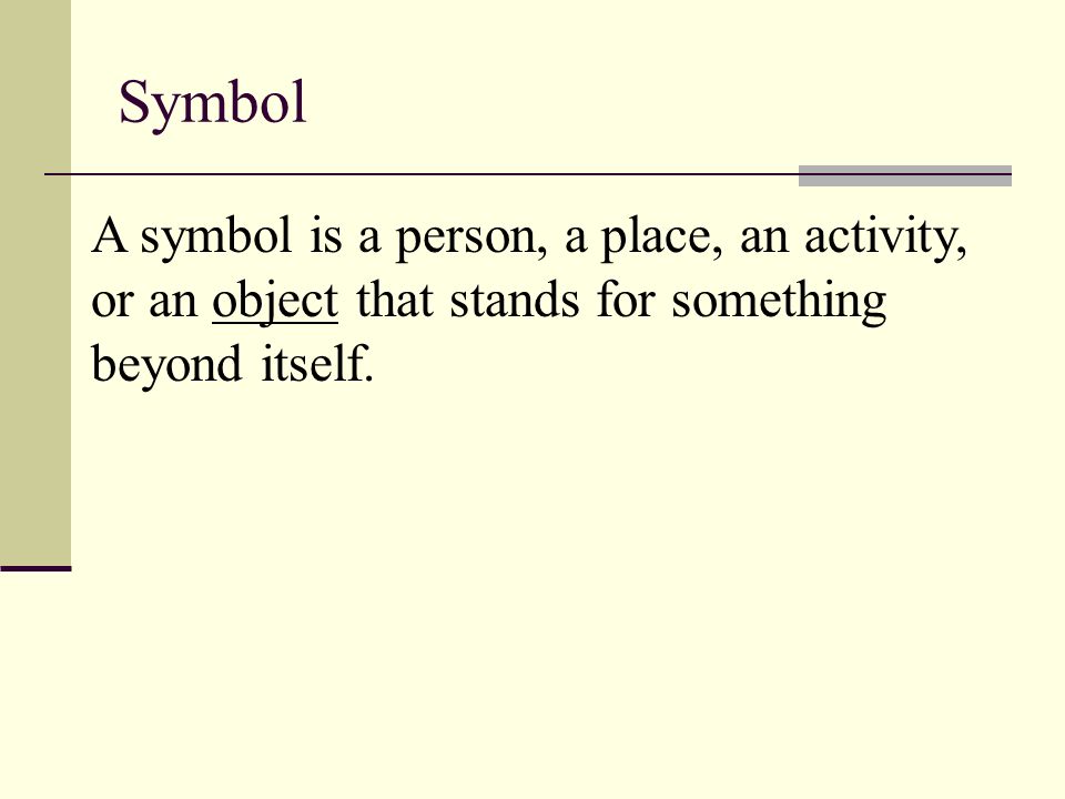 What is a symbol