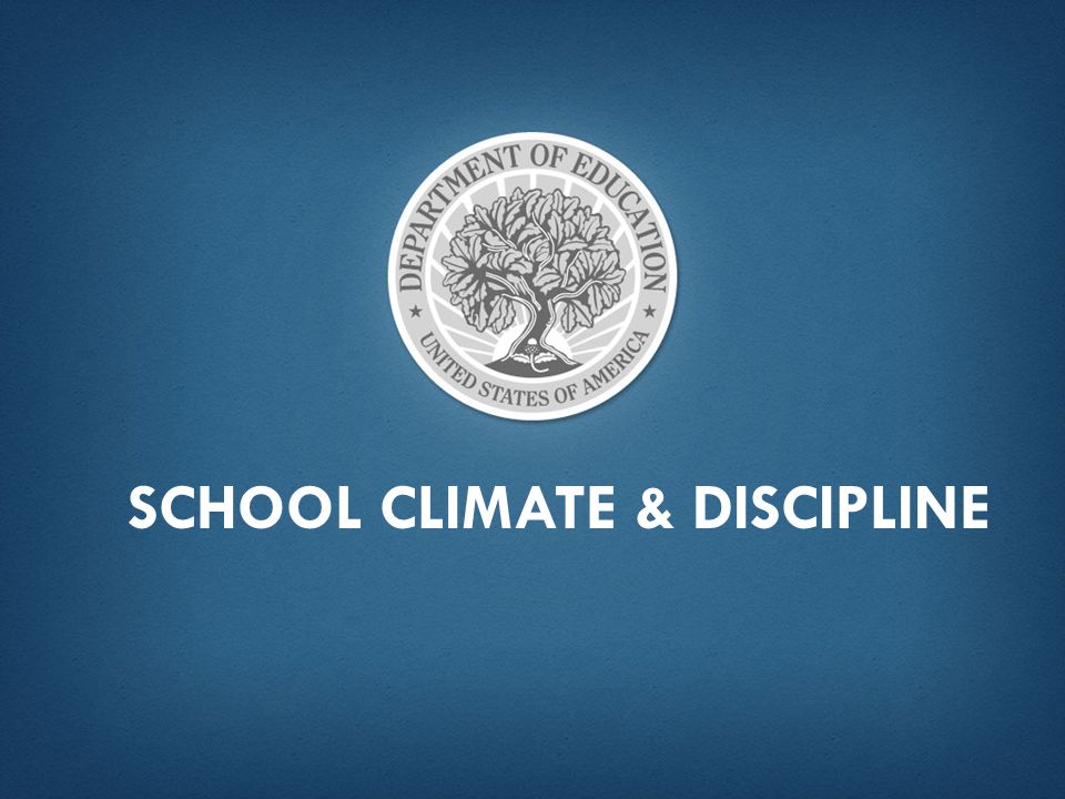 US DOE School Climate & Discipline