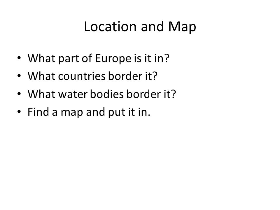 Location and Map What part of Europe is it in. What countries border it.