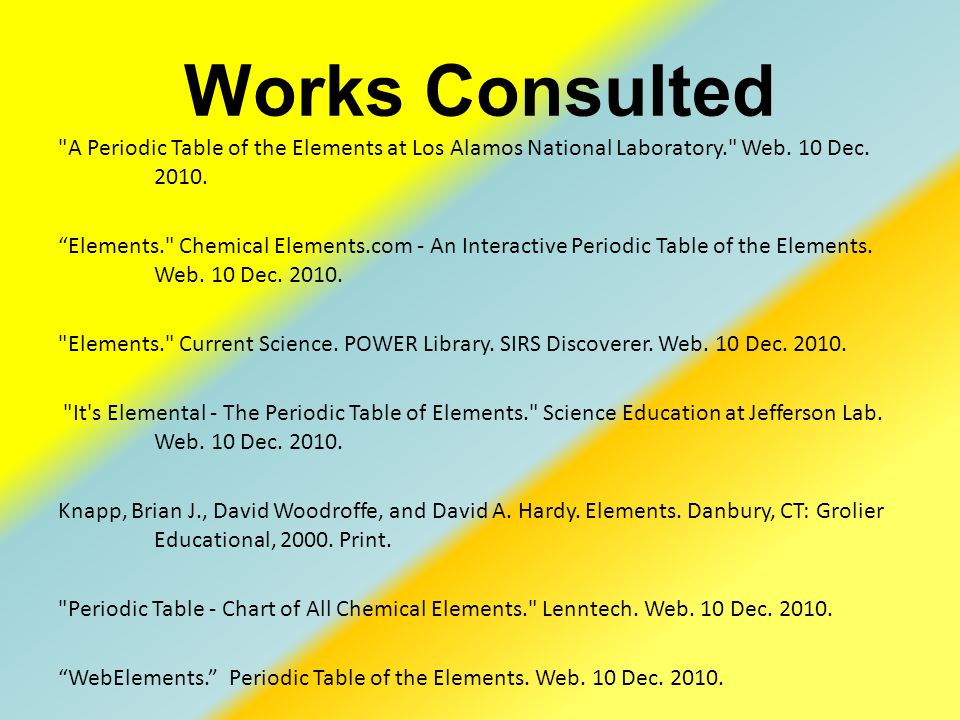 works consulted a periodic table of the elements at los alamos national laboratory web - Periodic Table Jefferson Lab works consulted a periodic table of the elements at los alamos national laboratory web - Periodic Table Jefferson Lab