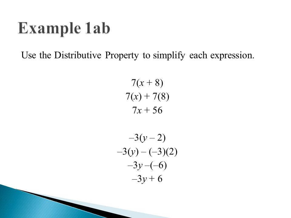 Use the Distributive Property to simplify each expression.