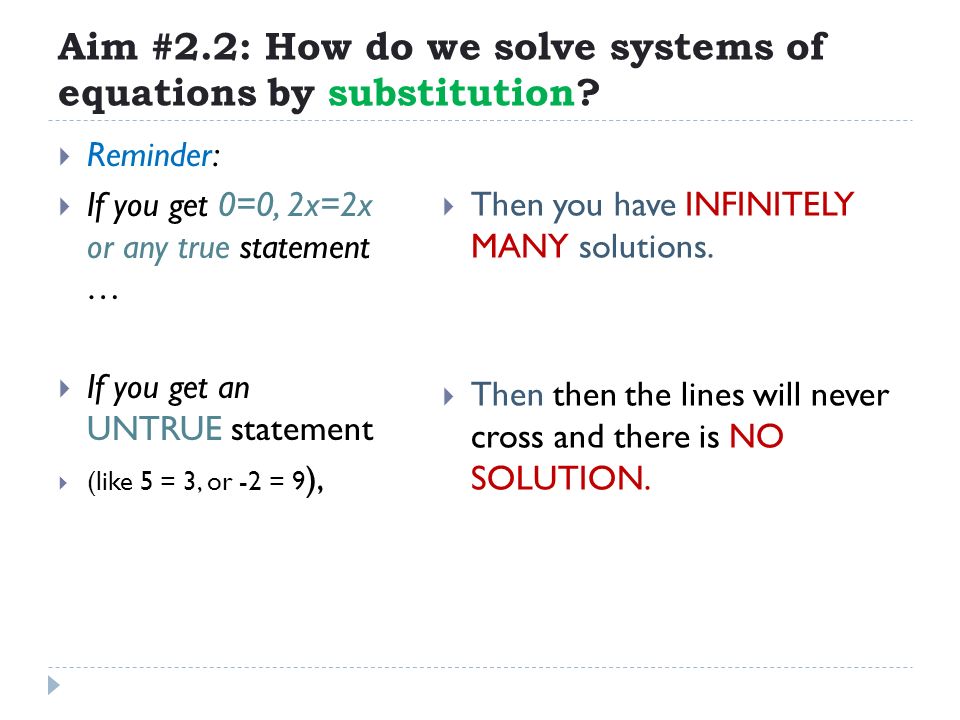 Aim #2.2: How do we solve systems of equations by substitution.