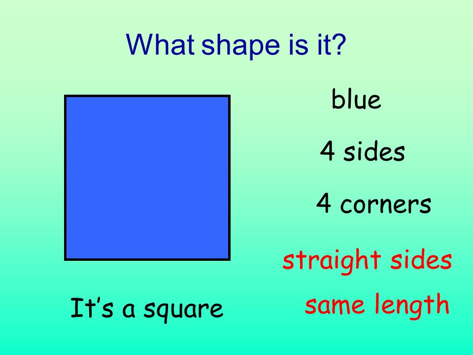 What shape is it It’s a triangle 3 sides 3 corners yellow straight sides same length