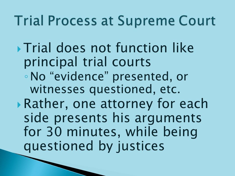  Court will issue a writ of certiorari (acceptance of a case) if 4 of the 9 justices wish to hear it ◦ Called the Rule of 4  Or, court will issue a certificate if a lower court says they don’t know how to decide on it