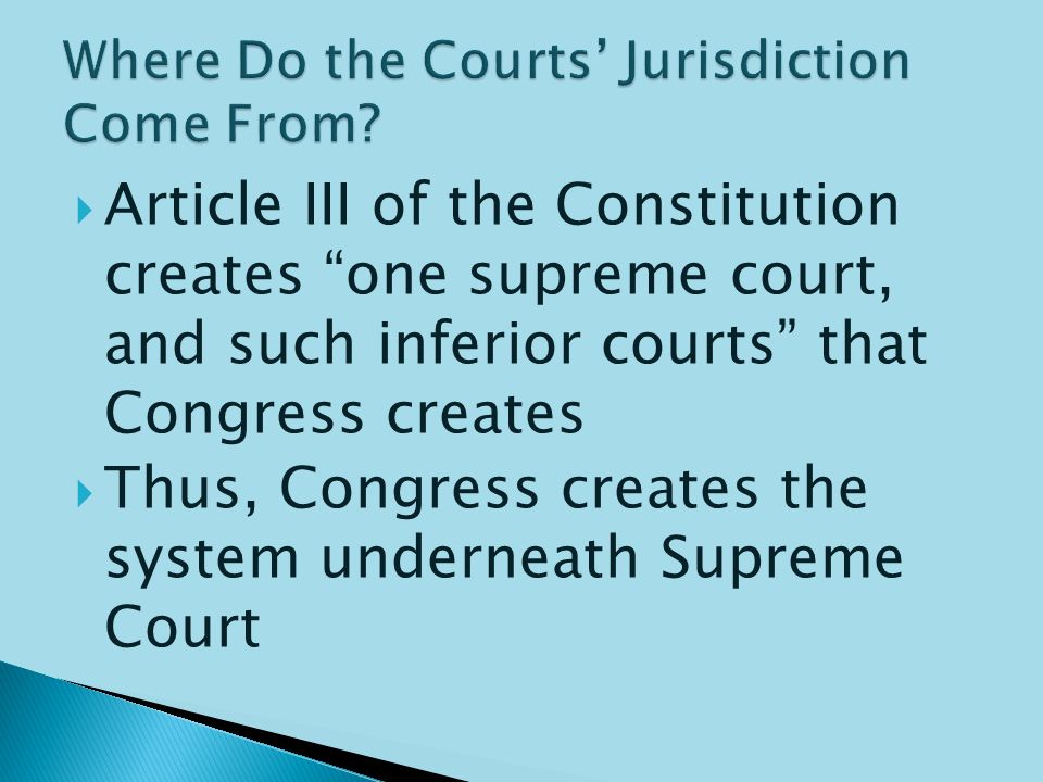  To interpret and define law  This involves hearing individual cases and deciding how the law should apply  Remember federalism – there are federal courts for federal law, and state courts for state laws!