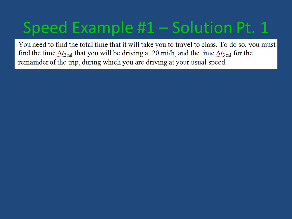 Speed Example #1 – Solution Pt. 1