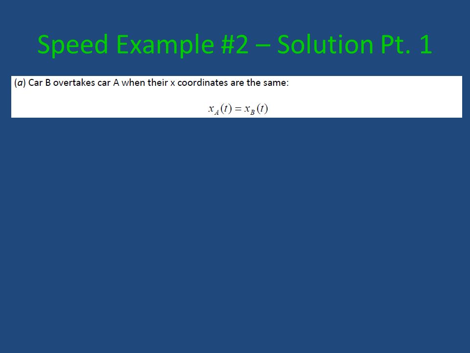 Speed Example #2 – Solution Pt. 1