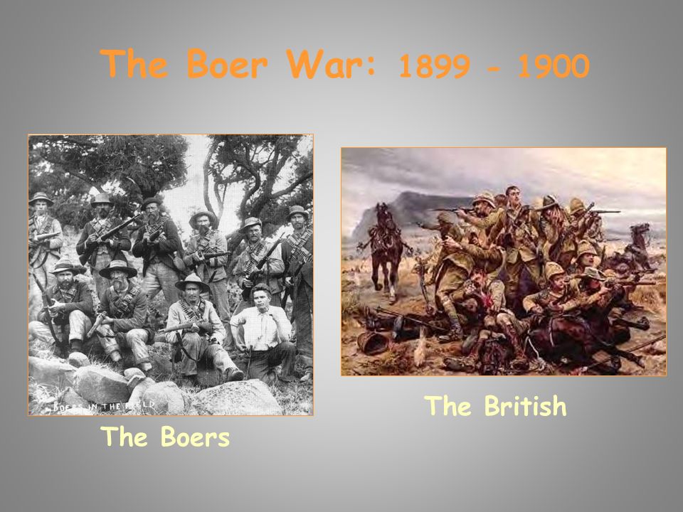 The Boer War: The Boers The British