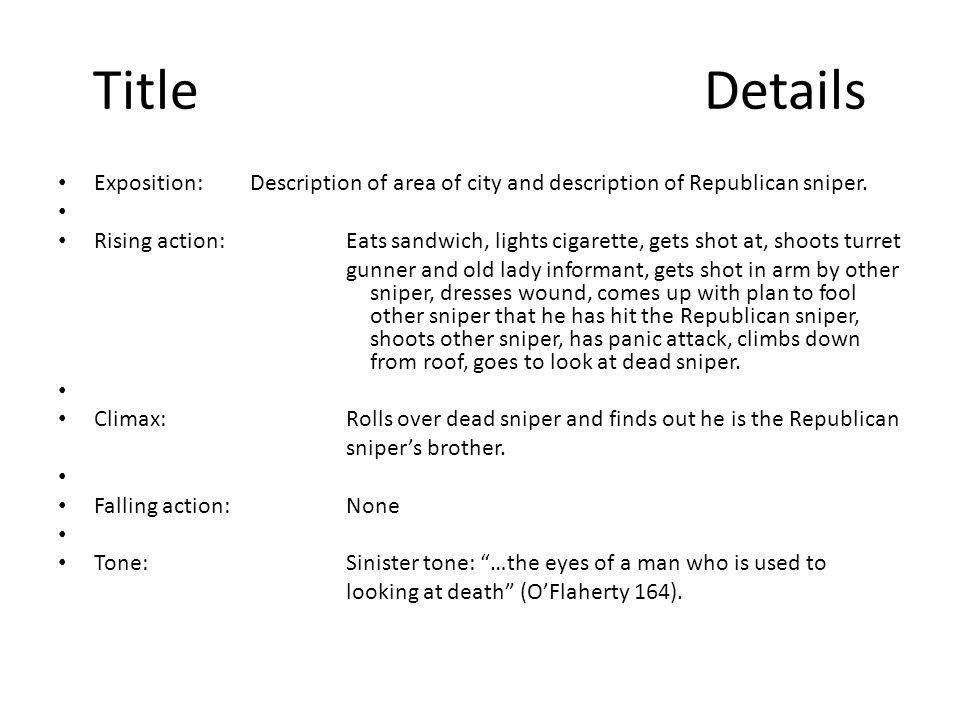 Title Details Exposition:Description of area of city and description of Republican sniper.