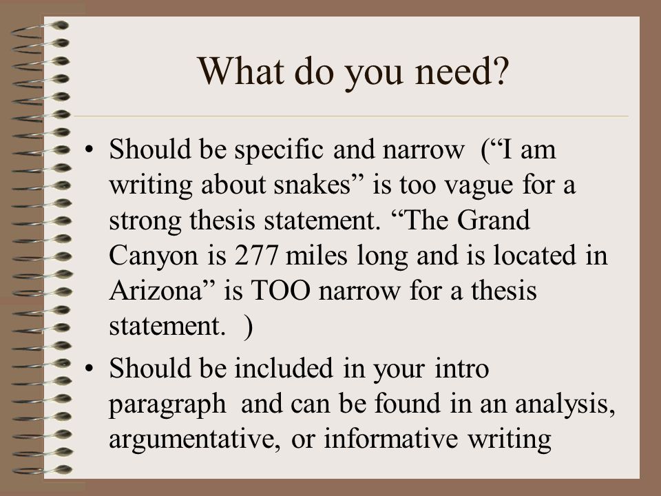 need a thesis statement need a thesis statement