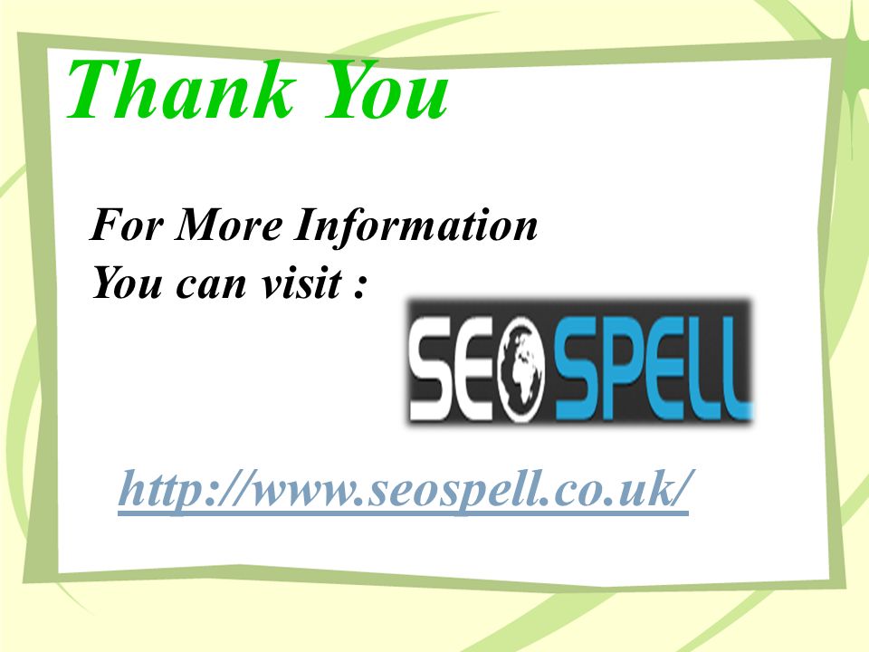 Thank You For More Information You can visit :